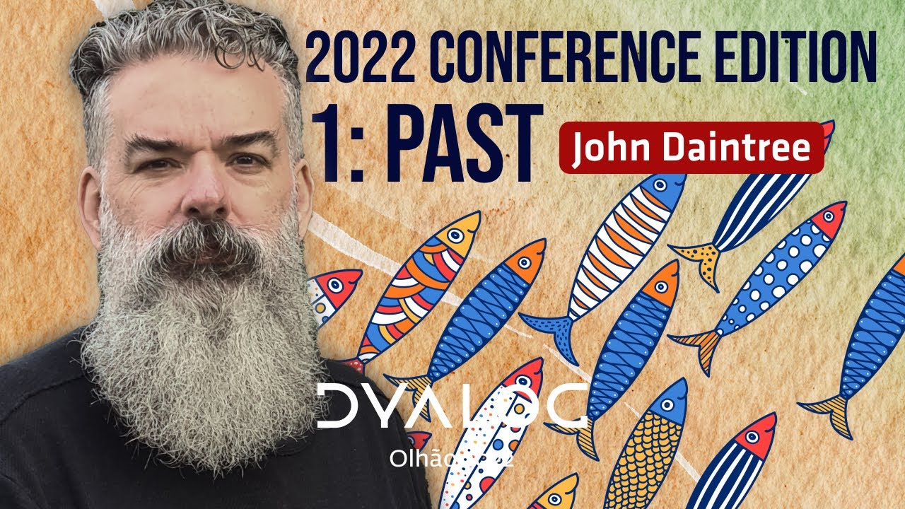 2022 Conference Edition Part 1 – Past