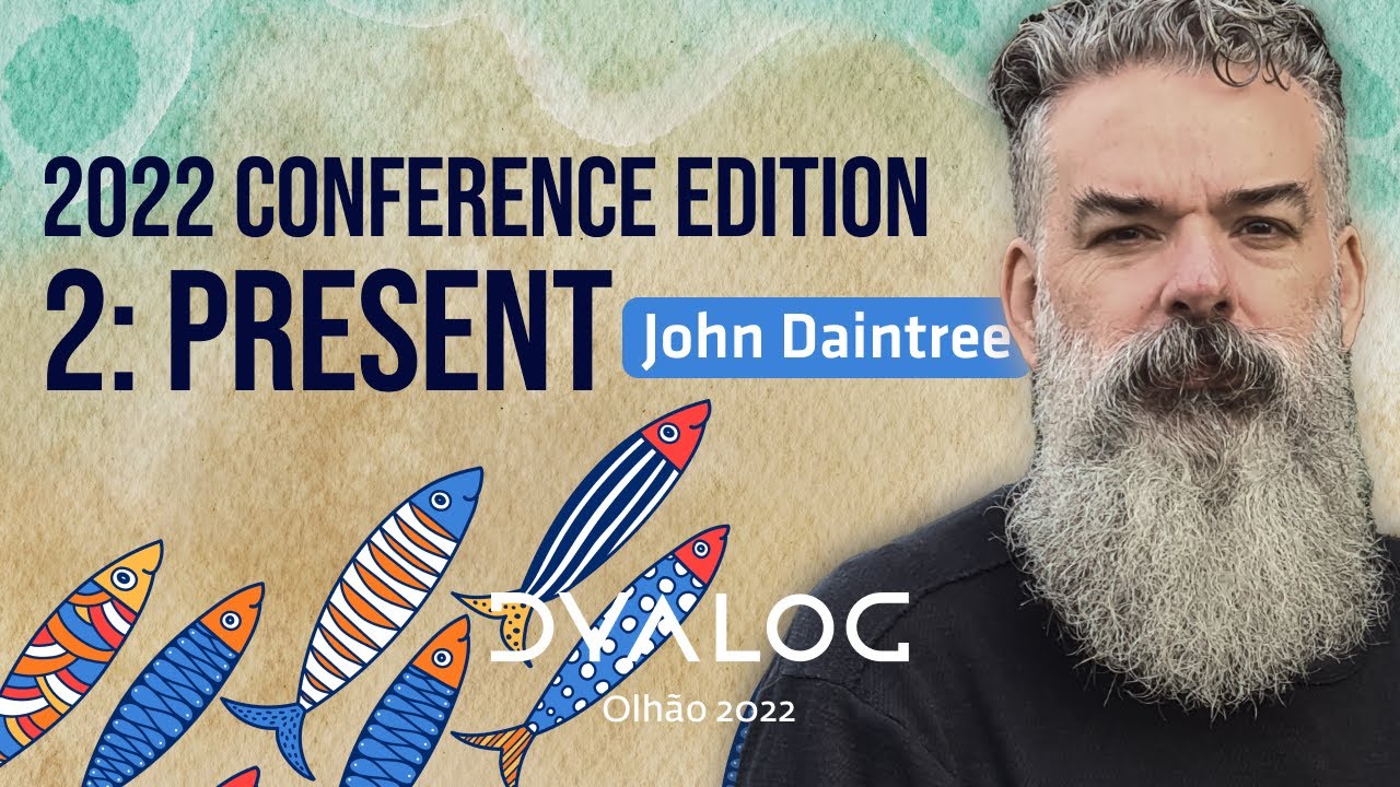 2022 Conference Edition Part 2 – Present