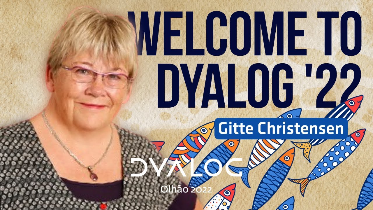 Welcome to Dyalog '22