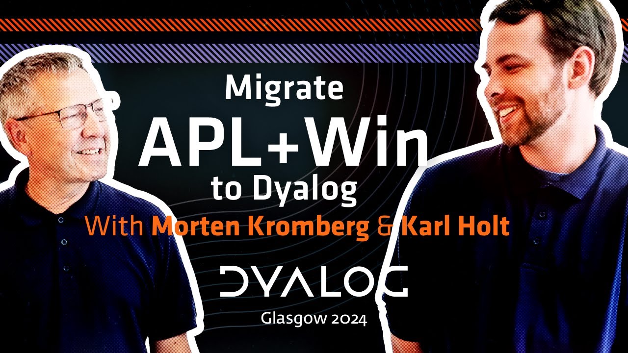 Migrating APL+Win Applications