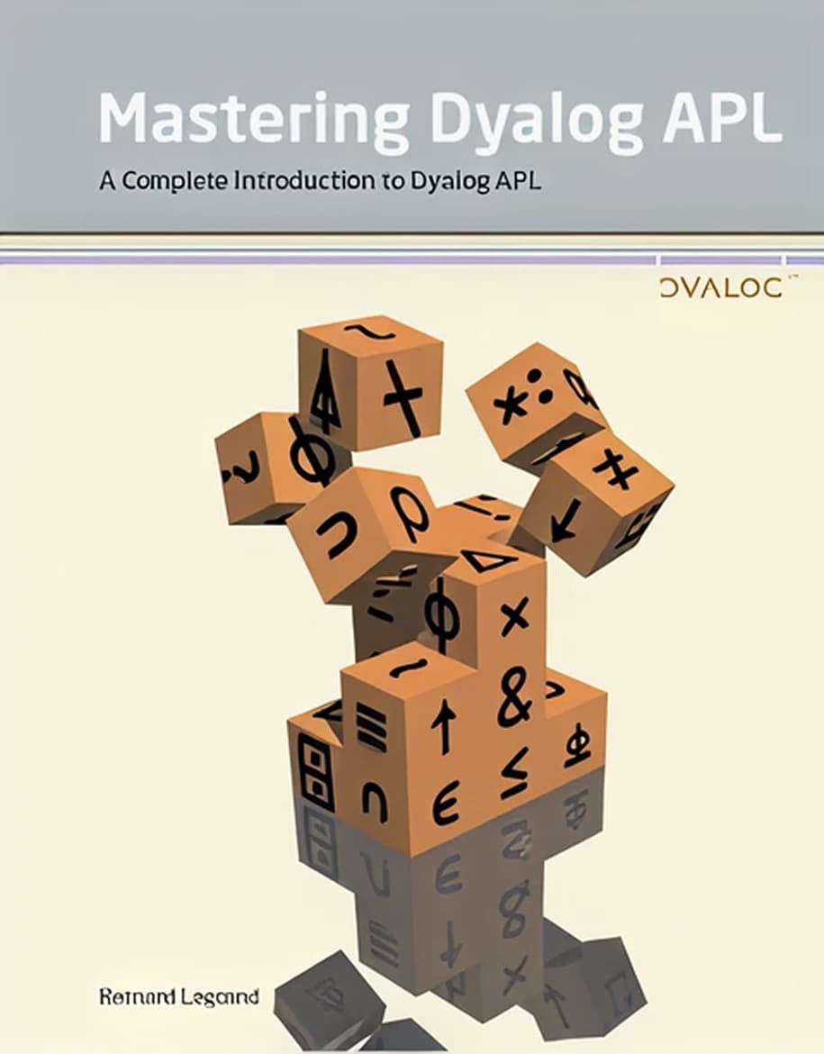 Mastering Dyalog APL - Front cover